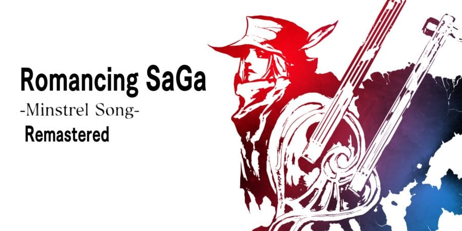 Review Romancing SaGa Minstrel Song Remastered PS4 / Switch